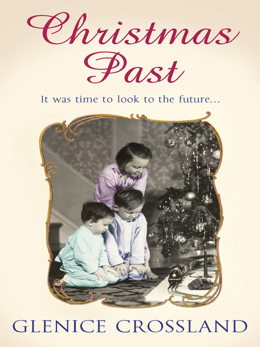 Title details for Christmas Past by Glenice Crossland - Wait list